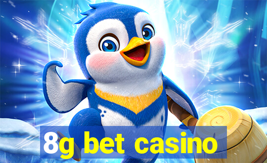 8g bet casino